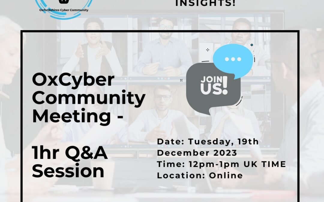 OxCyber Community Gathering: A Cyber Security Discussion
