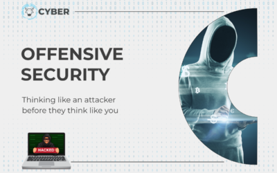 Offensive Security: Thinking like an attacker to stay one step ahead