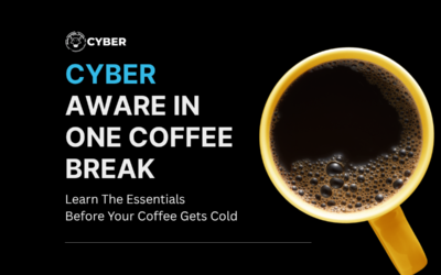 Cyber Aware in One Coffee Break