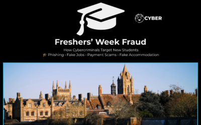 Freshers’ Week Fraud: How Cybercriminals Target New University Students